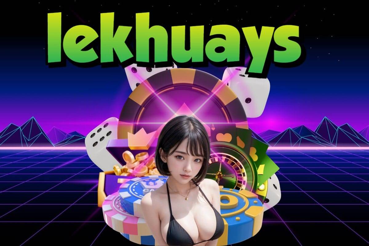 lekhuays แทง หวย 24